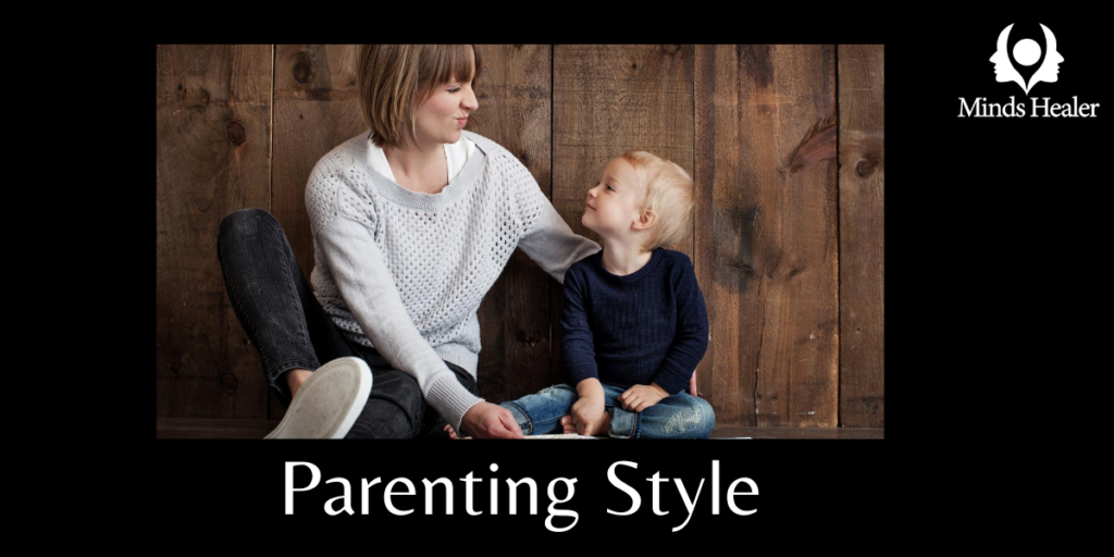 Parenting style minds healer